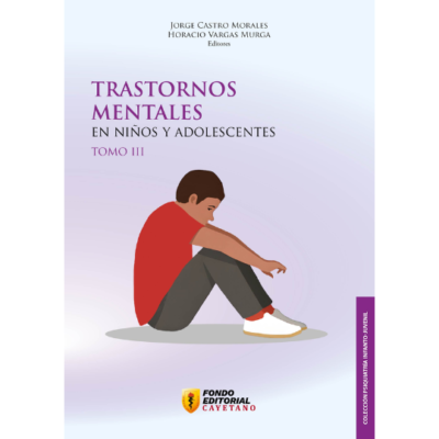 Trastornos Mentales en Niños y Adolescentes - Tomo III