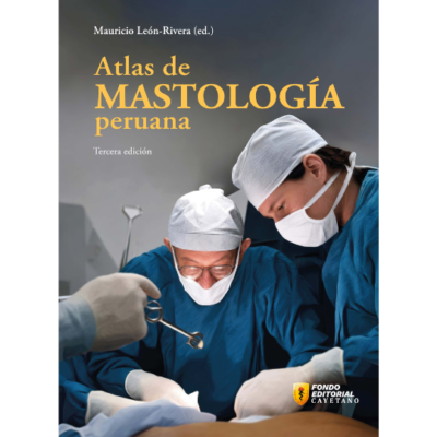 Atlas de mastología peruana (3.ª edición)
